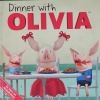Dinner with Olivia