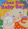 what does baby say