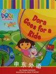 Dora Goes for a Ride Phoebe Beinstein 