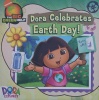 Dora Celebrates Earth Day!