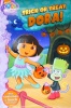 Trick or Treat, Dora! (Dora the Explorer)