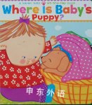 Where Is Baby's Puppy? Karen Katz