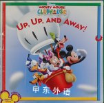 Mickey Mouse Clubhouse: Up Up and Away! Sheila Sweeny Higginson