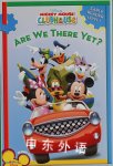 Are We There Yet?: Early Reader Mickey Mouse Clubhouse Early Reader - Level 1 Sheila Sweeny Higginson