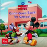 Mickey Mouse:Coco goes back to school Susan Amerikaner