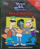 Phineas  Ferb Across the 2nd Dimension Mix  Match