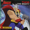 The Avengers: Earth's Mightiest Heroes!: Thor The Mighty