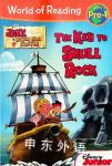 World of Reading Level 1: Jake and the Never Land Pirates the Key to Skull Rock Bill Scollon