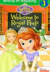 Sofia the First :Welcome to Royal Prep Disney Book Group;Lisa Ann Marsoli