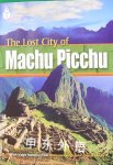 The Lost City of Machu Picchu Rob Waring