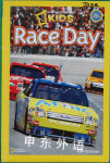 National Geographic Readers: Race Day! (Special Sales Edition) Gail Tuchman