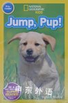 National Geographic Readers: Jump Pup! Susan Neuman