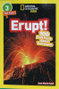 National Geographic Readers: Erupt! 100 Fun Facts About Volcanoes 