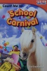 Teacher Created Materials - TIME For Kids Informational Text: Count Me In! School Carnival - Grade 2