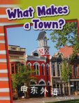What Makes a Town? (Grade 1) Diana Kenney
