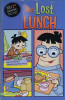 The Lost Lunch (My First Graphic Novel)