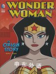 Wonder Woman: An Origin Story John Sazaklis
