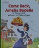 Come Back, Amelia Bedelia(I Can Read! Picture Book)