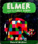 Elmer and the Lost Teddy David McKee