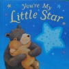 You're my little star