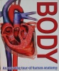 Body, an Amazing Tour of Human Anatomy