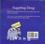 Sugarbug Doug: All About Cavities, Plaque, and Teeth
