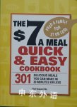 The $7 a Meal Quick and Easy Cookbook Susan Irby