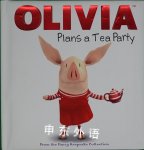 OLIVIA Plans a Tea Party Natalie Shaw