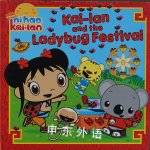 Kai-lan and the Ladybug Festival (Ni Hao, Kai-lan) Simon Spotlight/Nickelodeon