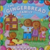 The Gingerbread Family: A Scratch-and-Sniff Book