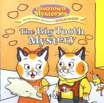 The Big Tooth Mystery Adapted by Natalie Shaw