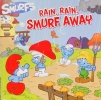 Rain, Rain, Smurf Away (Smurfs Classic)