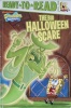The Big Halloween Scare ：Ready-To-Read
