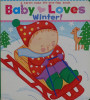 Baby Loves Winter!