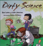 Dirty Science: 25 Experiments with Soil Shar Levine