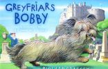 Greyfriars Bobby: The Classic Story of the Most Famous Dog in Scotland