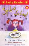 Spider School Francesca Simon