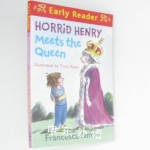 Horrid Henry Meets the Queen (Horrid Henry Early Reader)