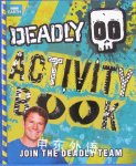 Deadly Activity Book Steve Backshall