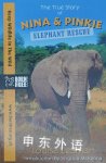 Elephant Rescue: A True Story Born Free Louisa Leaman
