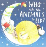 Who Puts the Animals to Bed? Mij Kelly