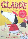 Claude in the Country Alex T. Smith
