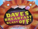 Dave's Breakfast Blast Off!