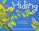 Hiding: A Book About Animal Disguises (Wonderwise)