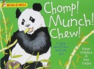 Chomp! Munch! Chew!: A Book About How Animals Eat (Wonderwise)