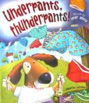 Underpants Thunderpants Peter Bently