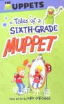 Tales of a Sixth Grade Muppet Disney