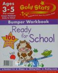 Gold Stars Ready for School Bumper Workbook ages3-5 Gold Stars