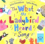 The What the Ladybird Heard Song Julia Donaldson