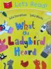 Let's Read! What the Ladybird Heard